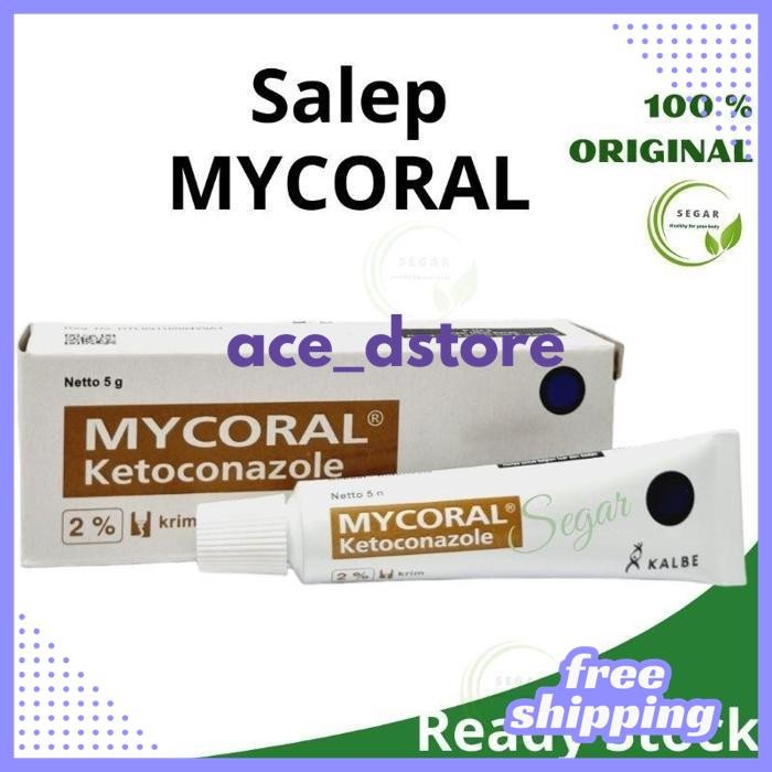 POPULER MYCORAL KENTONAZOLE SALEP MENGOBATI JAMUR PADA KULIT BY ACE D'STORE !!