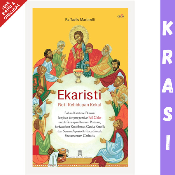 Buku EKARISTI – Roti Kehidupan Kekal - Raffaello Martinelli