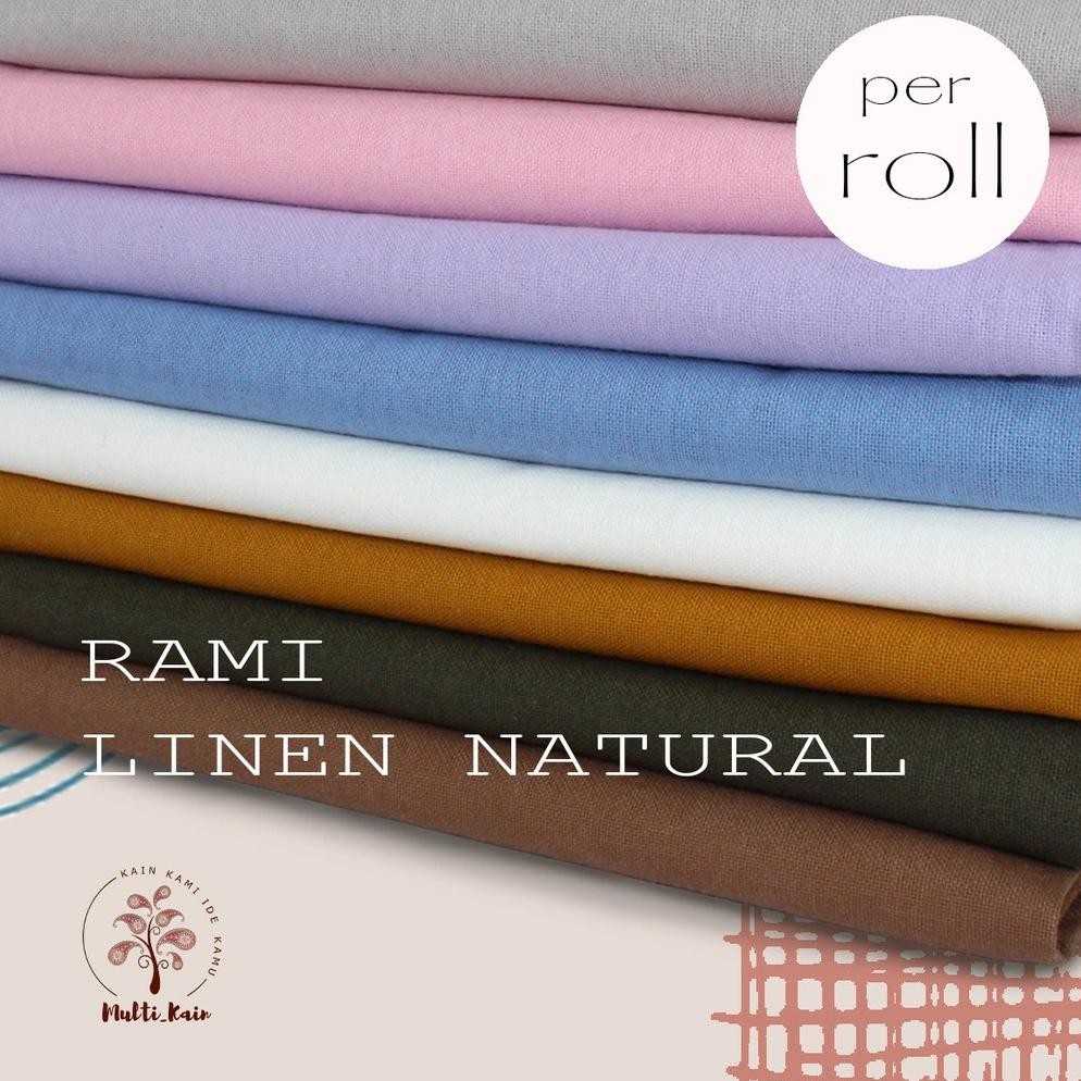 bahan Multi Kain rami linen merk NATURAL katun cotton per roll 50 yard