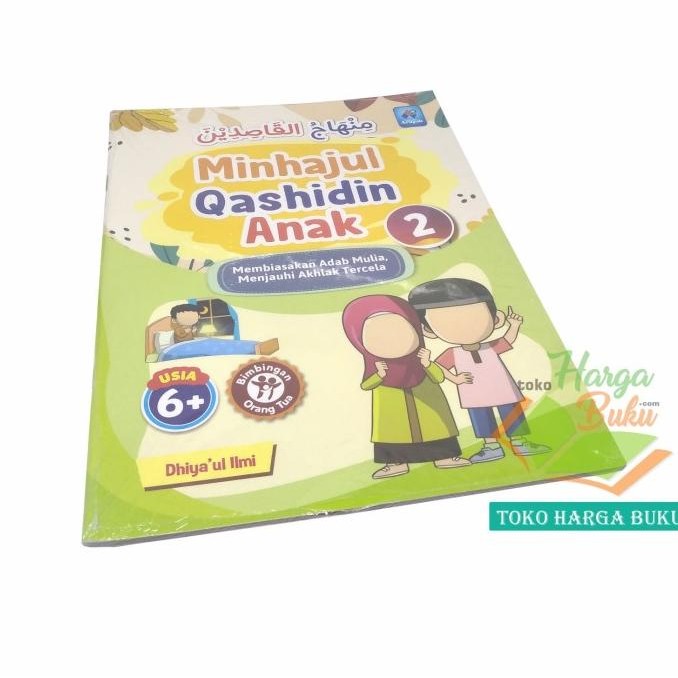 

Promo Paket 2 Buku Minhajul Qashidin Anak Jilid 1 Dan 2 Buku Anak 6+ Arafah