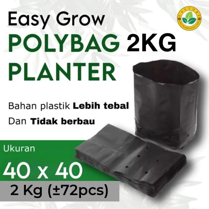 Ready Easy Grow POLYBAG 40x40 cm 2 Kg Isi 72 pcs Bahan Super Tebal