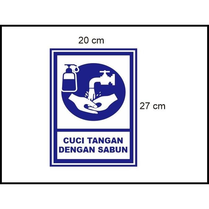 

BEST DEAL STIKER VINYL HIMBAUAN CUCI TANGAN SABUN SAFETY KANTOR OFFICE COVID 19 !