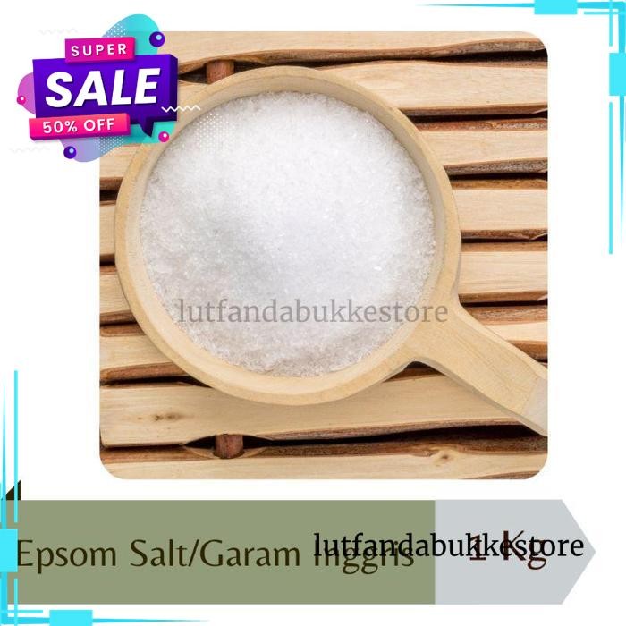 

1KG EPSOM SALT/GARAM INGGRIS FOOD GRADE BEBAS ONGKIR !!