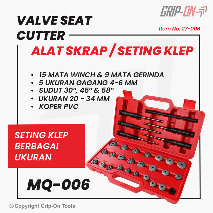 GRIP-ON VALVE SEAT CUTTER MQ-006 PEMOTONG DAN PEMBERSIH RUMAH KLEP