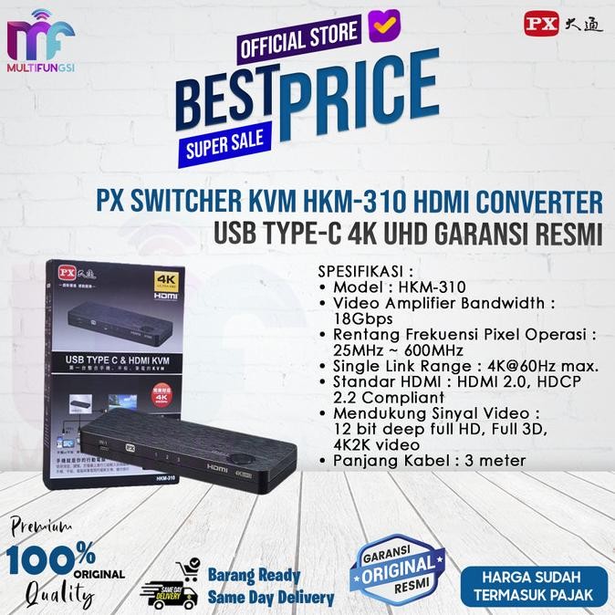 

PX Switcher KVM HKM-310 HDMI Converter USB Type-C 4K UHD Garansi Resmi