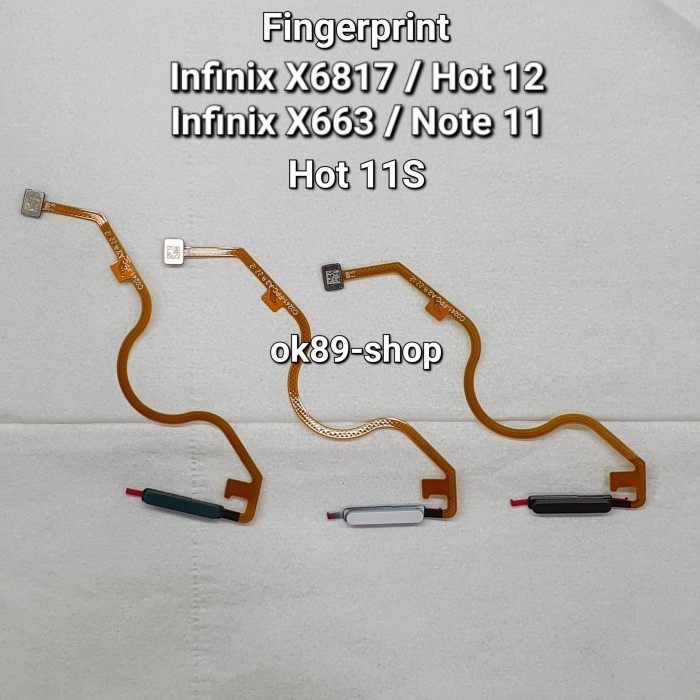FLEXIBLE FINGERPRINT / SIDIK JARI INFINIX X6817 / X663 / HOT 12 / INFINIX NOTE 11 / HOT 11S NFC