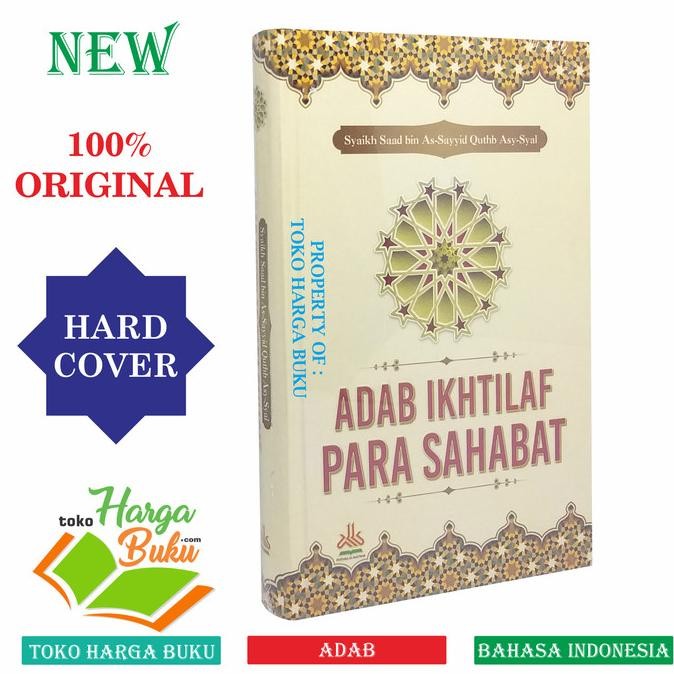 

Adab Ikhtilaf Para Sahabat - Penerbit Pustaka Al-Kautsar