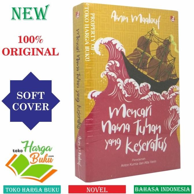 

Novel Mencari Nama Tuhan Yang Keseratus Karya Amin Maalouf Diva Press