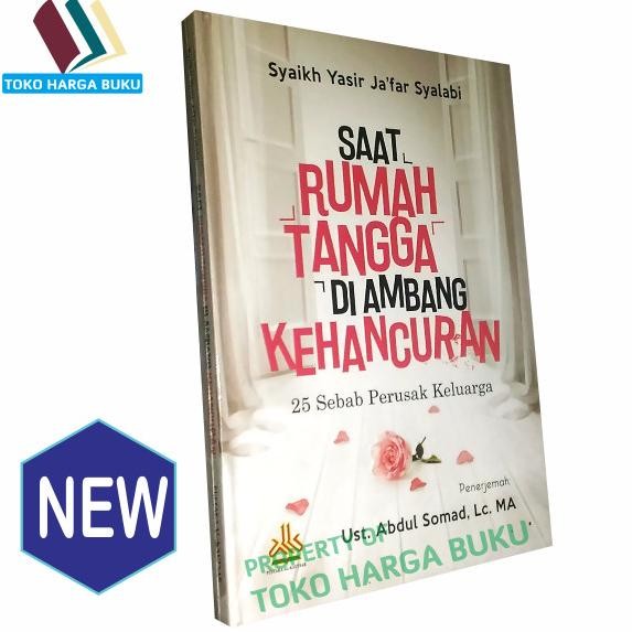 

Saat Rumah Tangga Di Ambang Kehancuran ORI - Pustaka Alkautsar