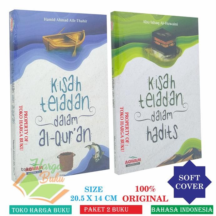 

Paket Kisah Teladan Dalam Al-Quran dan Kisah Teladan Dalam Hadits