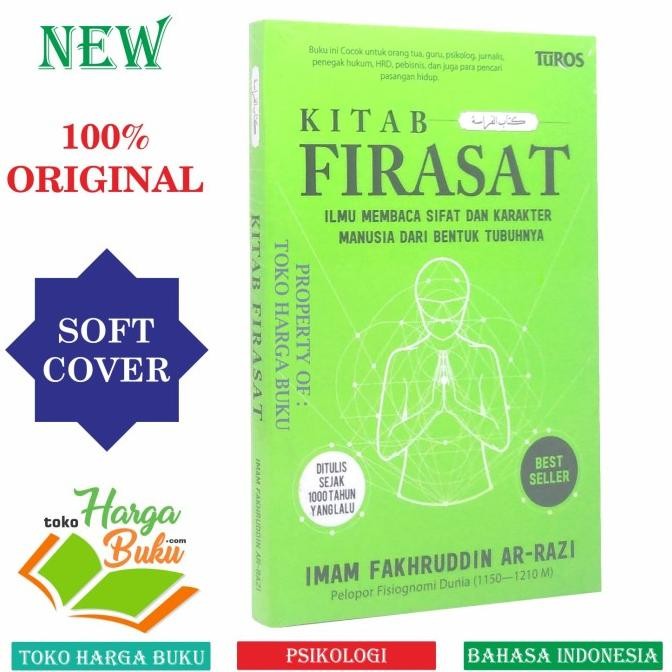 

Kitab Firasat Ilmu Membaca Sifat & Karakter Manusia dari Bentuk Tubuh