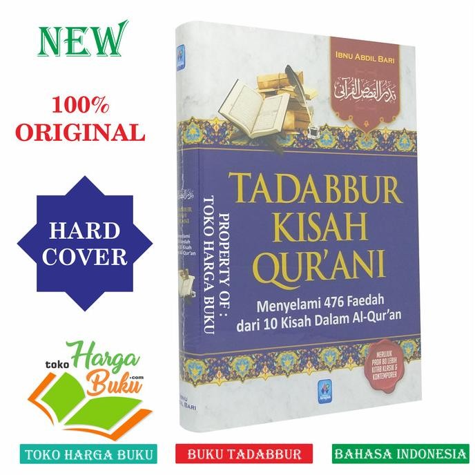 

Tadabbur Kisah Qurani - Menyelami 476 Faedah dari 10 Kisah Al Quran