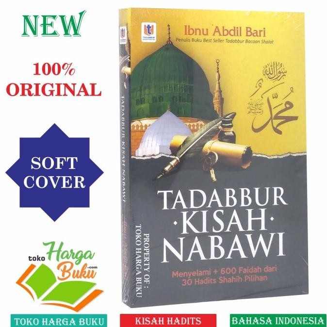 

Tadabbur Kisah Nabawi Karya Ibnu Abdil Bari Penerbit Tadabbur