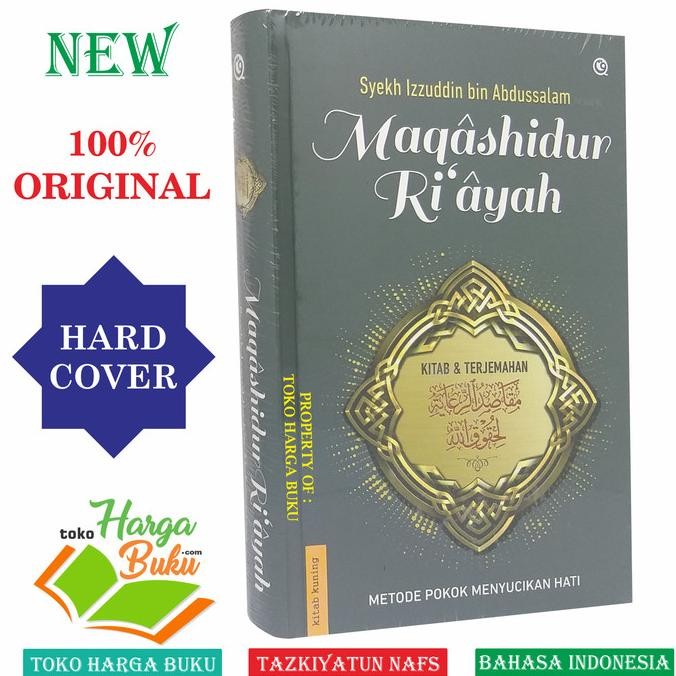 

Maqashidur Ri'ayah Metode Pokok Menyucikan Hati Maqoshidur Riayah Qaf
