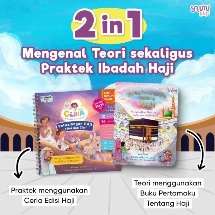 

Buku Pertamaku Tentang Haji Boardbook Petualangan Haji Mini Timi Yaumi