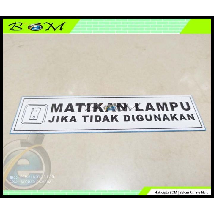

TERMURAH STIKER STICKER TULISAN LABEL MATIKAN LAMPU JIKA TIDAK DIGUNAKAN