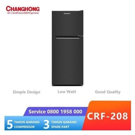 KULKAS CHANGHONG CRF-208 2 PINTU CRF 208