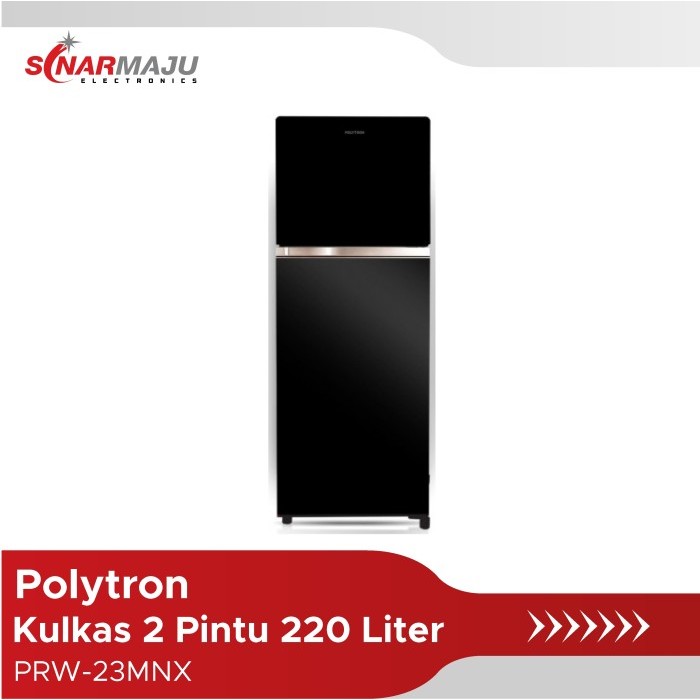 POLYTRON KULKAS 2 PINTU 220 LITER PRW-23MNX / PRW 23MNX / PRW23MNX