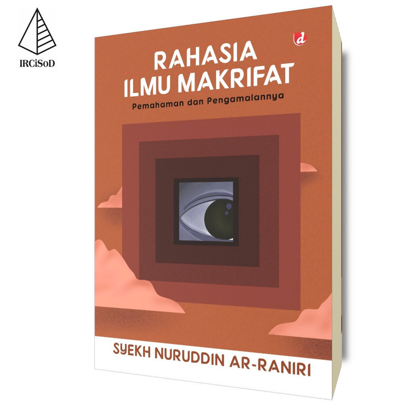 IRCiSoD - Rahasia Ilmu Makrifat - Syekh Nuruddin ar-Raniri
