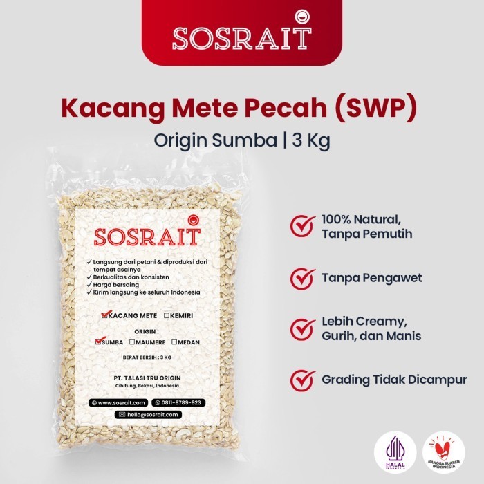 

Ready Sosrait Kacang Mete Mentah Pecah Banyak Asal Sumba [3Kg]