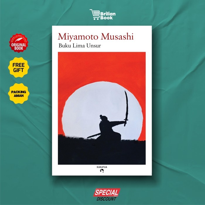 

Buku Miyamoto Musashi - Buku Lima Unsur (The Book of Five Rings)