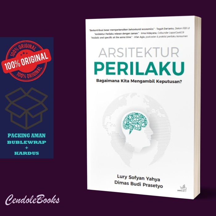 

Buku Psikologi Arsitektur Perilaku : Bagaimana Kita Mengambil Keputusan - Lury Sofyan Yahya & Dimas