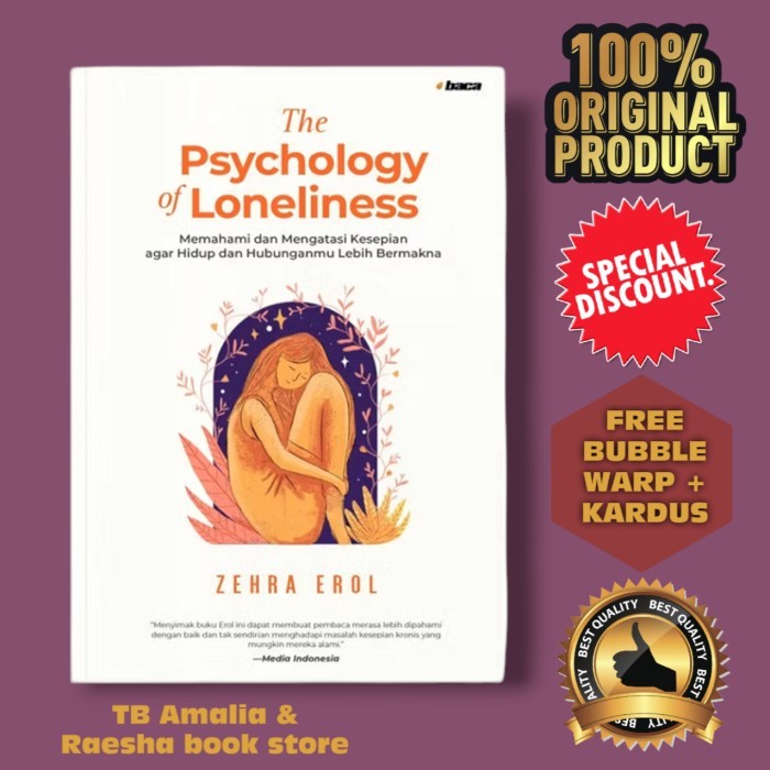 

Buku The Psychology of Loneliness - Memahami dan Mengatasi Kesepian agar Hidup dan Hubunganmu Lebih