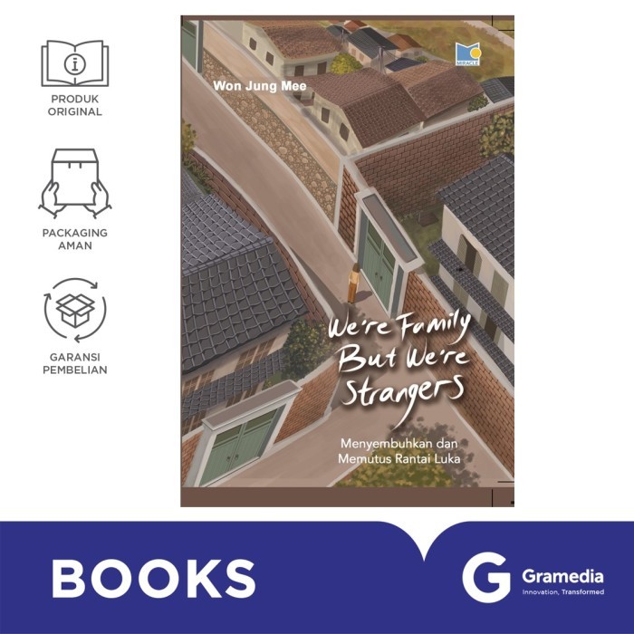 

Gramedia Buku We're Family but We're Strangers (Won Jung Mee)