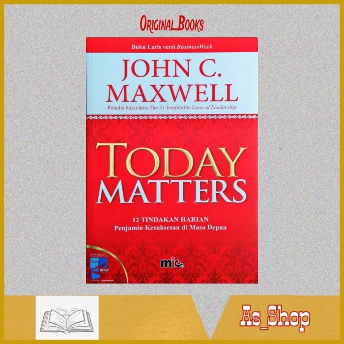 

Buku Today Matters by John C Maxwell
