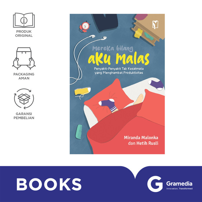 

Gramedia Buku Mereka Bilang Aku Malas: Penyakit-Penyakit Tak Kasatmata yang Menghambat Produktivitas