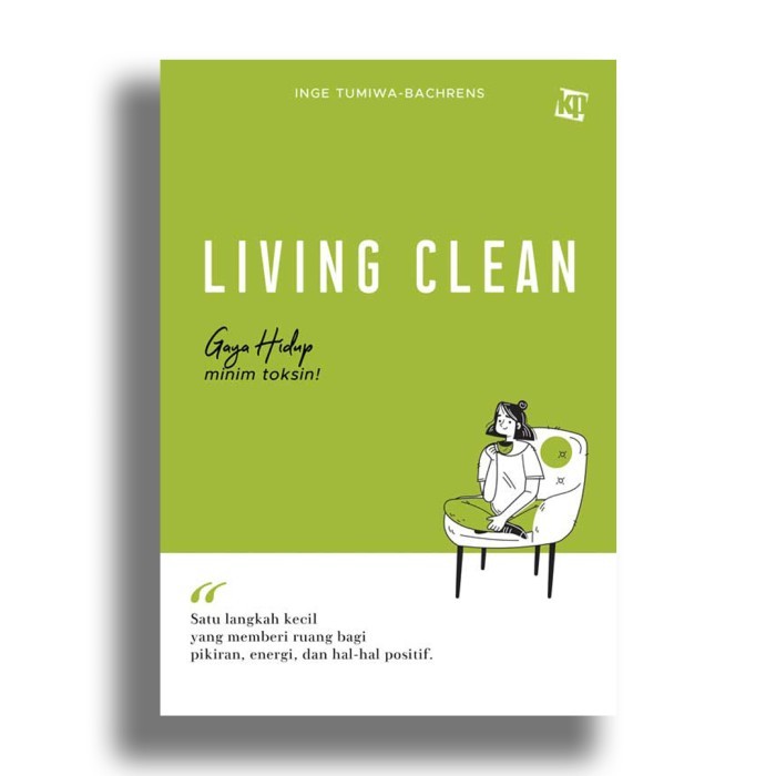 

Buku Living Clean Gaya Hidup Minim Toksin Kawan Pustaka