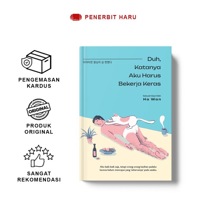 

Haru-Buku Self Improvement-Duh, Katanya Aku Harus Bekerja Keras by Ha Wan