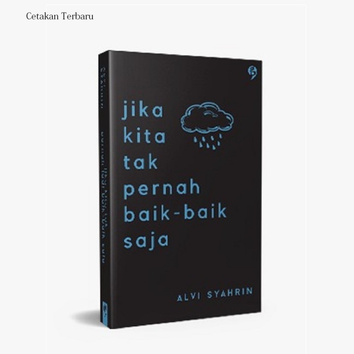 

Buku Jika Kita Tak Pernah Baik baik saja Alvi Syahrin Terbaru Terlaris
