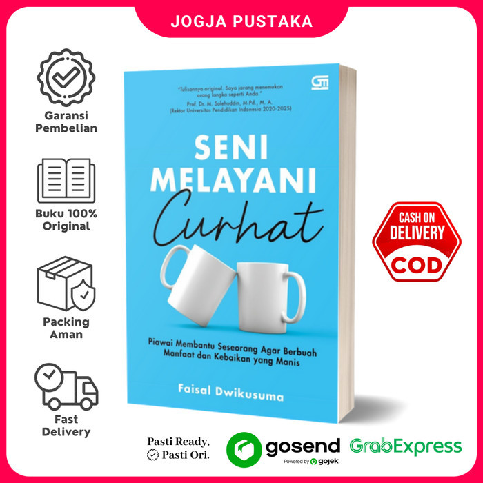 

Buku Seni Melayani Curhat - Faisal Dwikusuma