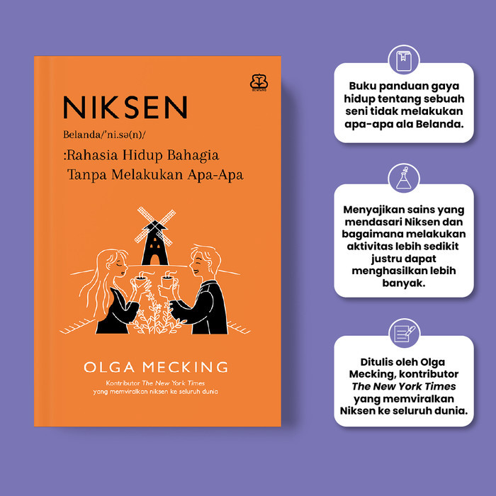 

Buku Bentang Niksen : Rahasia Hidup Bahagia Tanpa Melakukan Apa-Apa