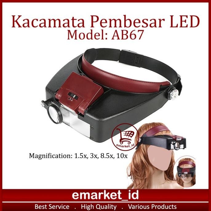 

TERMURAH - Kacamata Pembesar LED AB67 / Kaca Mata Servis / Lampu Reparasi