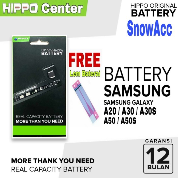HIPPO BATERAI SAMSUNG A20 / A30 / A30S / A50 / A50S BATTERY SAMSUNG