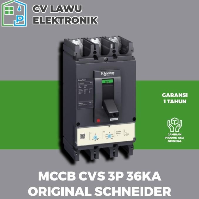 MCCB 3P SCHNEIDER CVS250F 200A 250A 3 PHASE