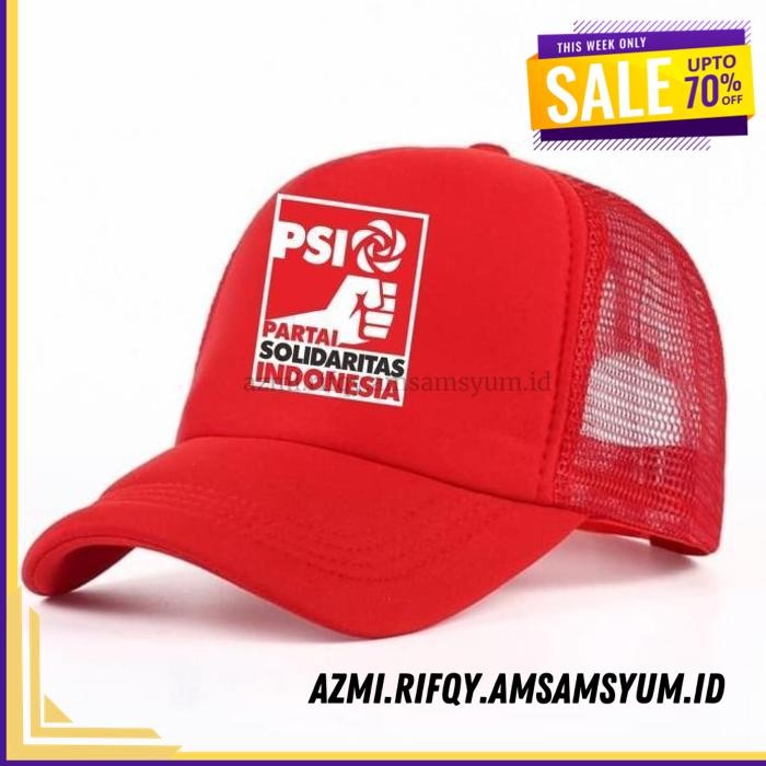 (DONE) TOPI TRUCKER JARING PARTAI SOLIDARITAS INDONESIA PSI POLITIK PEMILU       PROMO 