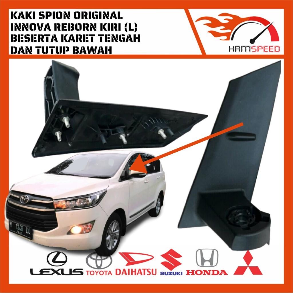 Kaki Spion Innova Reborn Original Kiri/Dudukan Spion Innova Reborn Kiri/Lengan Spion Innova Reborn