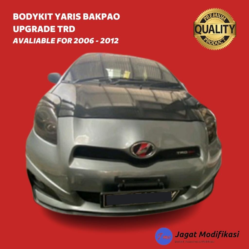 Bodykit Yaris Bakpao Bodykit Toyota Yaris Trd 2006 - 2011 Upgrade 2012 Trd Bodykit Yaris Bakpo Bodyk