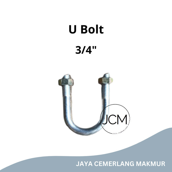 U Bolt 3/4" Inch / Klem U Besi Galvanis 3/4" / Clamp U Galvanized 3/4"