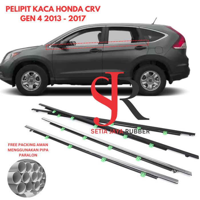 PELIPIT KACA LUAR HONDA CRV GEN 4 2013-2017 WEATHER STRIP HONDA CRV
