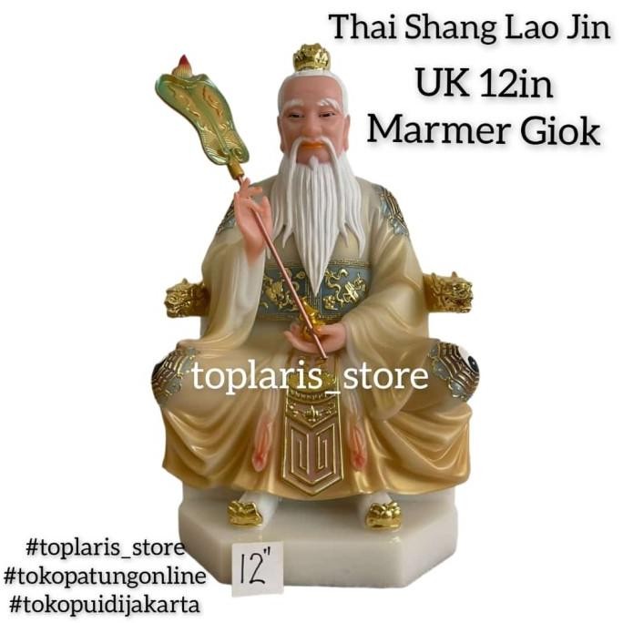 

Ready Patung Thai Shang Lao Jin Marmer Giok 12in Super premium 022