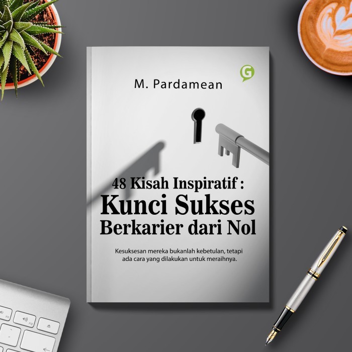 

Buku 48 Kisah Inspiratif : Kunci Sukses Berkarier Dari Nol Guepedia