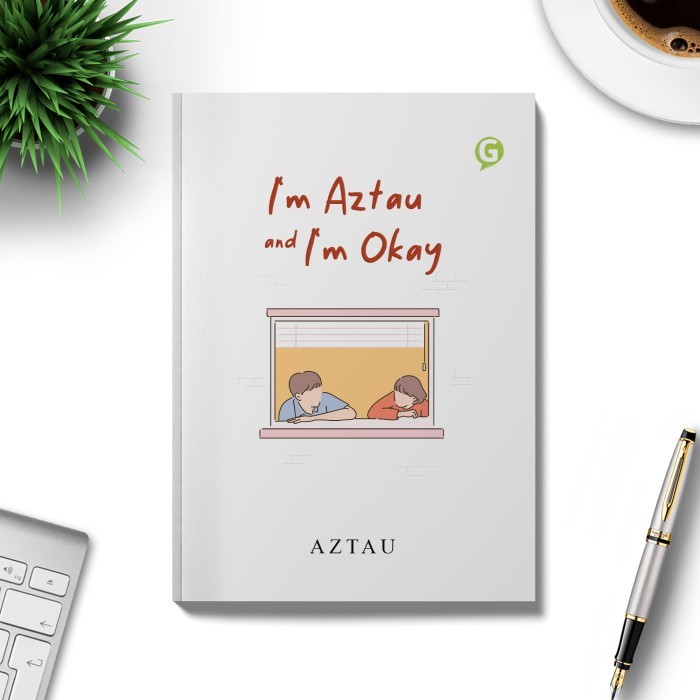 

Buku I'M Aztau And I'M Okay Guepedia