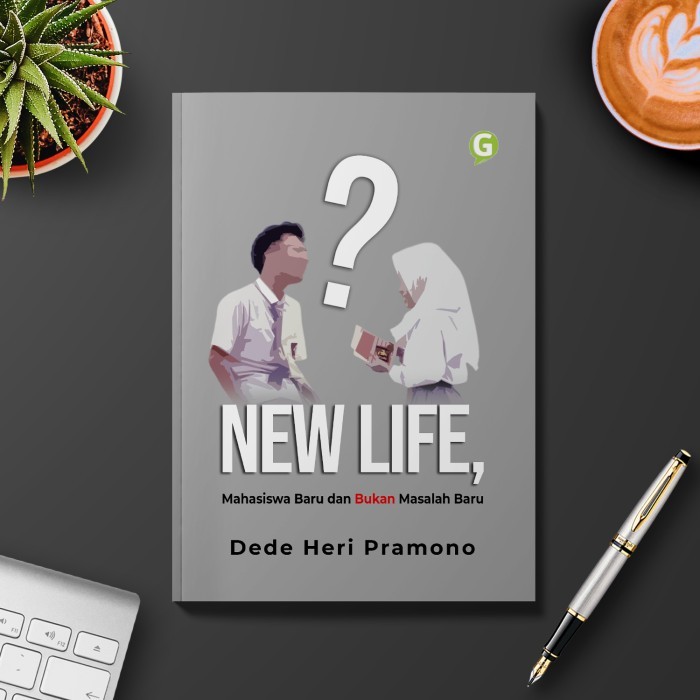 

Buku New Life, Mahasiswa Baru Dan Bukan Masalah Baru Guepedia
