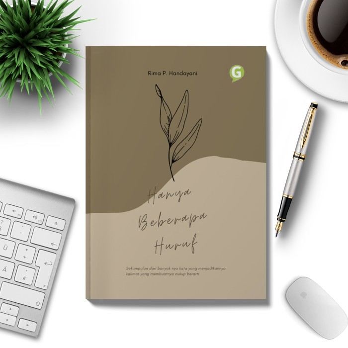 

Buku Hanya Beberapa Huruf Guepedia