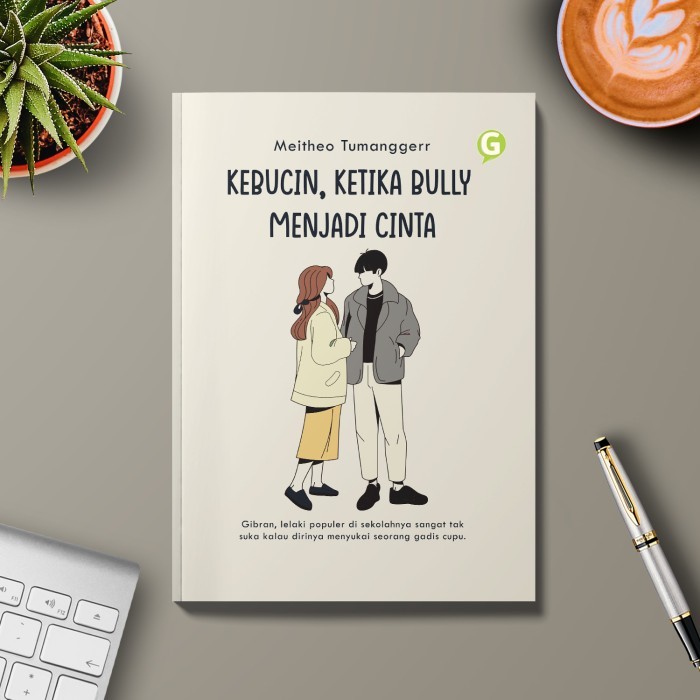 

Kebucin Ketika Bully Menjadi Cinta