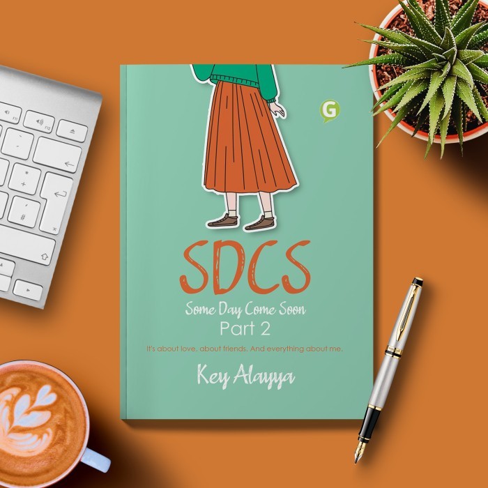 

Sdcs 'Some Day Come Soon' Part 2